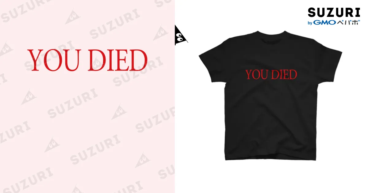 YOU DIED / RAPBOYのスタンダードTシャツ通販 ∞ SUZURI（スズリ）