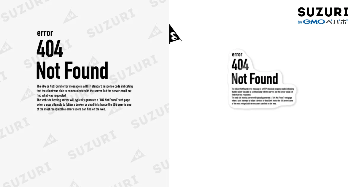 error　ありがとうございます！ 404 Not Found（エラーコードシリーズ） / 404 Not Found Goods